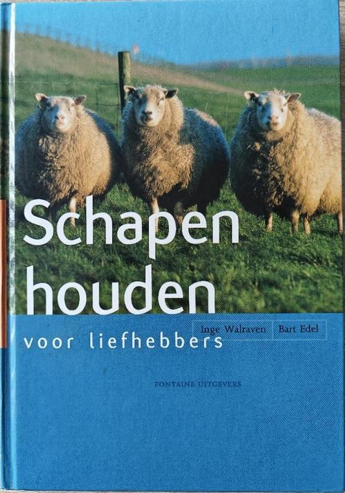 Inge Walraven, Bart Edel: Schapen Houden voor Liefhebbers., Boeken, Dieren en Huisdieren, Zo goed als nieuw, Overige diersoorten