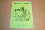 Bie ons op 't Dörp [1984] — Verhalen in Gronings Dialect, Boeken, Ophalen of Verzenden, Gelezen