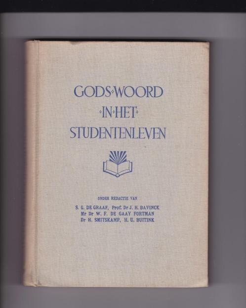 Graaf, S.G.de (red.) e.a. - Gods Woord in het studentenleven, Boeken, Godsdienst en Theologie, Gelezen, Christendom | Protestants