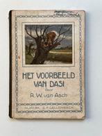 Het voorbeeld van Dasi - R.W. van Asch, Antiek en Kunst, Ophalen of Verzenden, R.W. van Asch