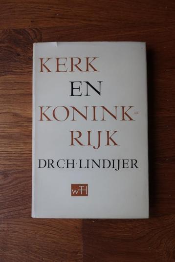 Kerk en Koninkrijk DR. CH Lindijer beschikbaar voor biedingen