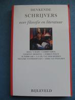 Denkende schrijvers over filosofie en literatuur, Ophalen of Verzenden, Zo goed als nieuw, Cultuurfilosofie