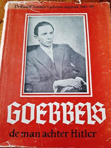 Goebbels, de man achter Hitler – Dr. Rudolf Semmler  beschikbaar voor biedingen