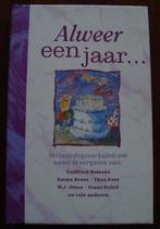 Alweer een jaar... verjaardagsverhalen om nooit te vergeten, Boeken, Essays, Columns en Interviews, Meerdere auteurs, Diverse auteurs