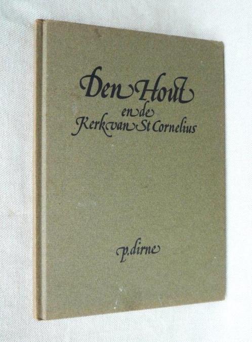Den Hout (N. br). en de kerk van st. Cornelius. P. Dirne, Boeken, Geschiedenis | Stad en Regio, Gelezen, 20e eeuw of later, Ophalen of Verzenden