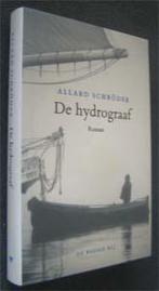 Allard Schroder : De hydrograaf, Boeken, Ophalen of Verzenden, Zo goed als nieuw