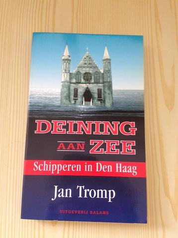 Jan Tromp - Deining aan zee (politiek Den Haag)