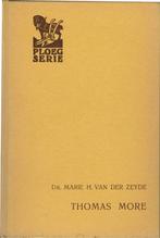 Dr. Marie H. van der Zeyde – Thomas More., Ophalen of Verzenden, Gelezen, Algemeen