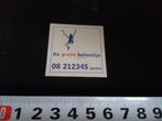 sticker de gratis bellenlijn 08 212345, Verzamelen, Ophalen, Zo goed als nieuw, Bedrijf of Vereniging