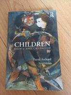 Children rights and childhood, David Archard, third edition, Ophalen of Verzenden, Zo goed als nieuw, WO, David Archard