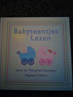 Babyteentjes Lezen - Imre en Margriet Somogyi, Boeken, Ophalen of Verzenden, Gelezen, Imre en Margriet Somogyi