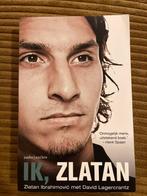 Ik, Zlatan - Autobiografie, Ophalen of Verzenden, Gelezen, Sport