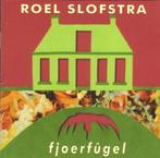 Roel Slofstra ‎– Fjoerfûgel  signed, Cd's en Dvd's, Ophalen of Verzenden, Zo goed als nieuw, Streekmuziek