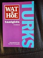 Wat en hoe taalgids turks, Ophalen of Verzenden, Zo goed als nieuw