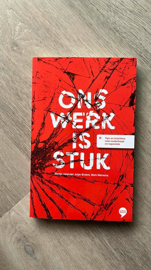 Martijn Aslander - Ons werk is stuk, Boeken, Overige Boeken, Zo goed als nieuw, Ophalen of Verzenden