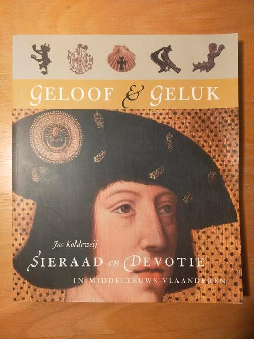 Geloof & geluk : Sieraad en devotie in middeleeuws [..], Boeken, Geschiedenis | Stad en Regio, Gelezen, 14e eeuw of eerder, Ophalen of Verzenden