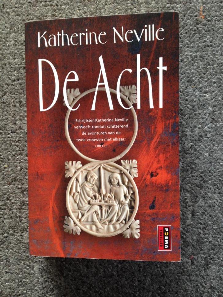 De Acht; door Katherine Neville #Frankrijk #Geschiedenis, Boeken, Thrillers, Zo goed als nieuw, Amerika, Ophalen of Verzenden