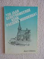 100 jaar Gereformeerde kerk Paesens - Moddergat, Boeken, Ophalen of Verzenden, Zo goed als nieuw