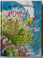 Janneke Schotveld - Superjuffie komt in actie! (hardcover), Ophalen of Verzenden, Zo goed als nieuw, Janneke Schotveld, Fictie algemeen