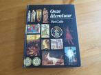 Onze literatuur, Ophalen of Verzenden, Gelezen, Piet Calis, Nederland