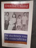 De dochters van de concubine - Denise Chong, Ophalen of Verzenden, 20e eeuw of later, Zo goed als nieuw, Denise Chong