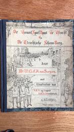 Antiek boek Toneelspeelkunst te Utrecht 1885, Boeken, Geschiedenis | Vaderland, Ophalen of Verzenden, Zo goed als nieuw