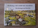 HET DORP VAN MAARTEN. BOUHUYS/PETER KOK, Boeken, Kinderboeken | Jeugd | onder 10 jaar, Gelezen, Fictie algemeen, Mies Bouhuys