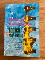 Logica Voor Idioten - Herman Brusselmans, Ophalen of Verzenden, Gelezen