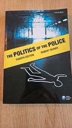 The Politics of the Police - Robert Reiner, Robert Reiner, Europa, Ophalen of Verzenden, Zo goed als nieuw