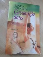 GEVAARLIJKE DANS door Linda Chaikin, Boeken, Ophalen of Verzenden, Gelezen