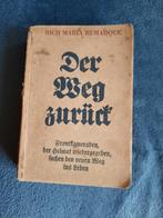 Remarque; Der Weg zurück (1931 1e druk), Ophalen of Verzenden, Gelezen, Remarque