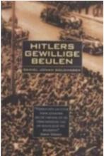 Hitlers gewillige beulen, Goldhagen/Jos Liefrink, Ophalen of Verzenden, Zo goed als nieuw, Tweede Wereldoorlog