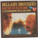 The Bellamy Brothers- Bound to Explode, Cd's en Dvd's, Vinyl Singles, Verzenden, Gebruikt, Pop