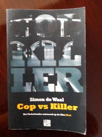 "Killer", Cop vs Killer, geschreven door : Simon de Waal. beschikbaar voor biedingen