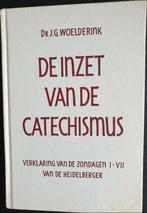 Dr. J.G. Woelderink - De inzet van de Catechismus, Boeken, Gelezen, Ophalen of Verzenden, Dr. J.G. Woelderink