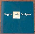 EDGAR DEGAS - SCULPTOR. hardcover, Verzenden, Zo goed als nieuw