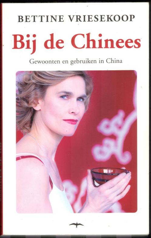 Bij de Chinees - gewoonten en gebruiken - Bettine Vriesekoop, Boeken, Reisverhalen, Gelezen, Azië, Verzenden