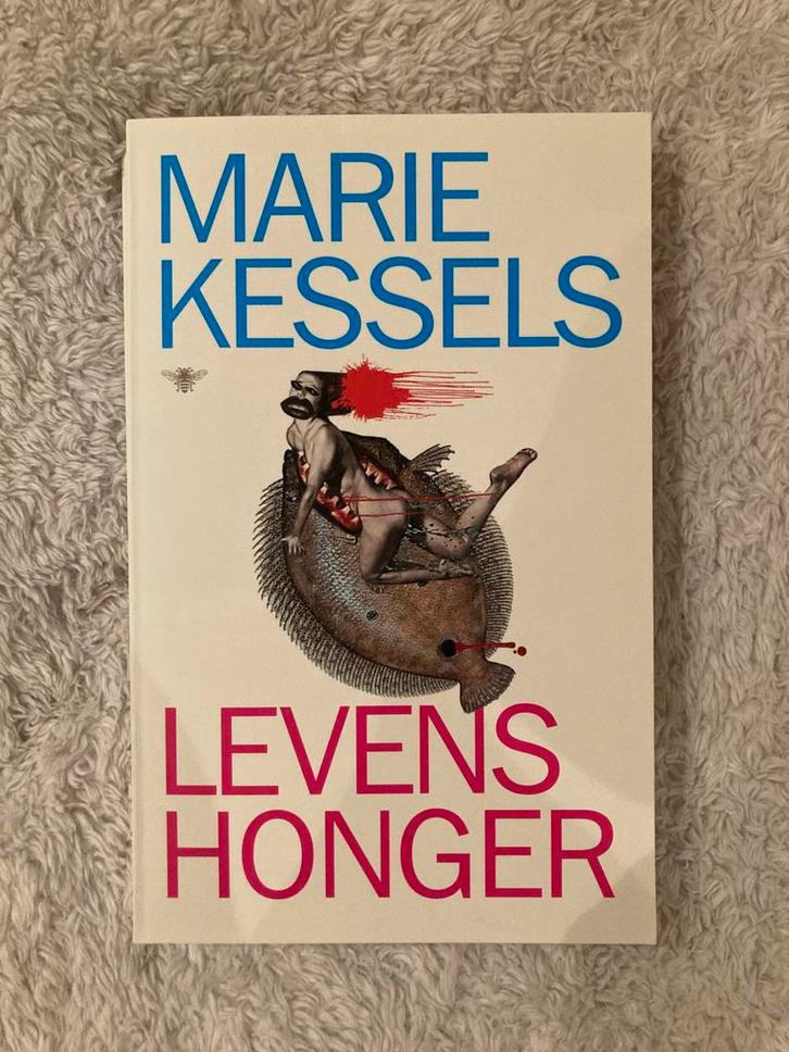 Marie Kessels - Levenshonger, Boeken, Literatuur, Zo goed als nieuw, Nederland, Ophalen of Verzenden