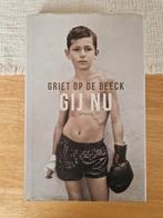 Griet op de Beeck - Gij Nu boek, Boeken, Literatuur, Ophalen of Verzenden, Zo goed als nieuw, Nederland