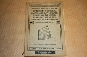 Splitsen, knoopen, touwwerk scheepvaart - 1924 !! beschikbaar voor biedingen