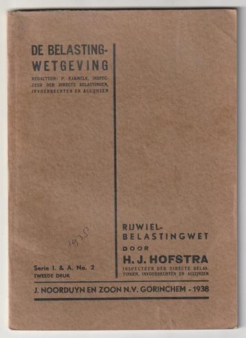 Boekje Rijwielbelastingwet 1938 H.J. Hofstra fiets belasting beschikbaar voor biedingen