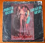 Pointer Sisters       American Music, Ophalen of Verzenden, Gebruikt, 7 inch, Single