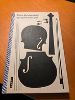 Versplinterde ziel - Akira Mizubayashi, Boeken, Ophalen of Verzenden, Zo goed als nieuw, Akira mizubayashi