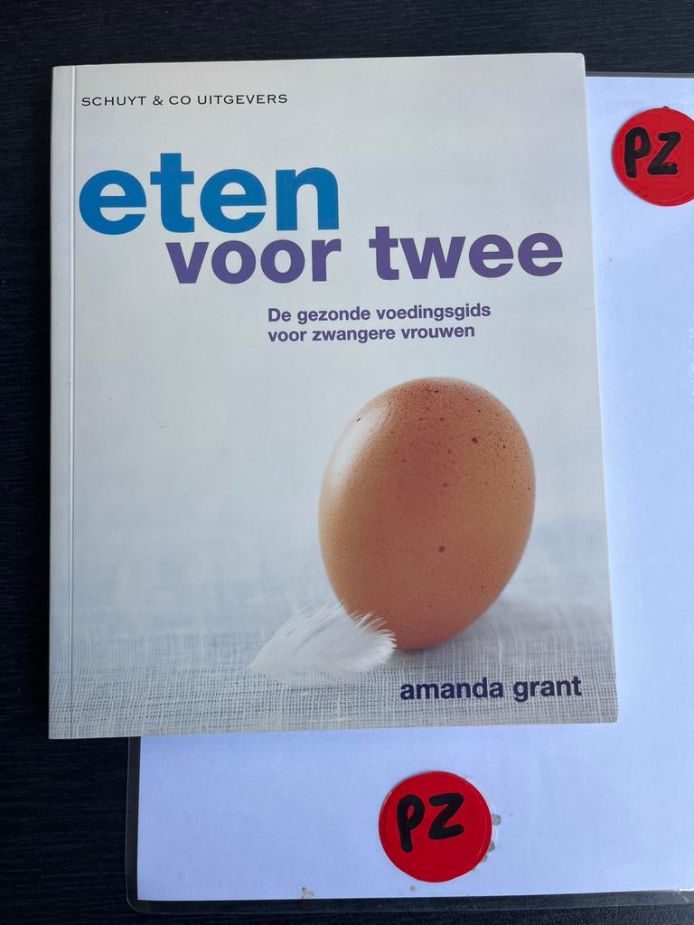 Eten voor Twee: Gezonde Voedingsgids voor Zwangere Vrouwen, Ophalen of Verzenden, Zo goed als nieuw, Zwangerschap en Bevalling