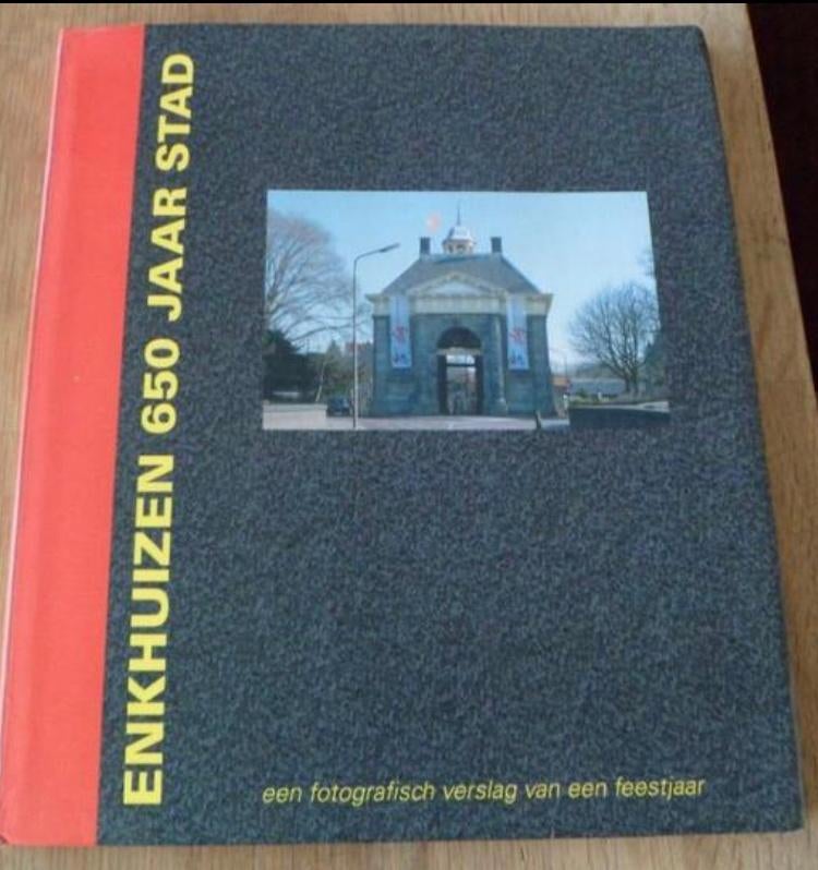Enkhuizen 650 jaar stad, Boeken, Geschiedenis | Stad en Regio, Ophalen of Verzenden, Zo goed als nieuw