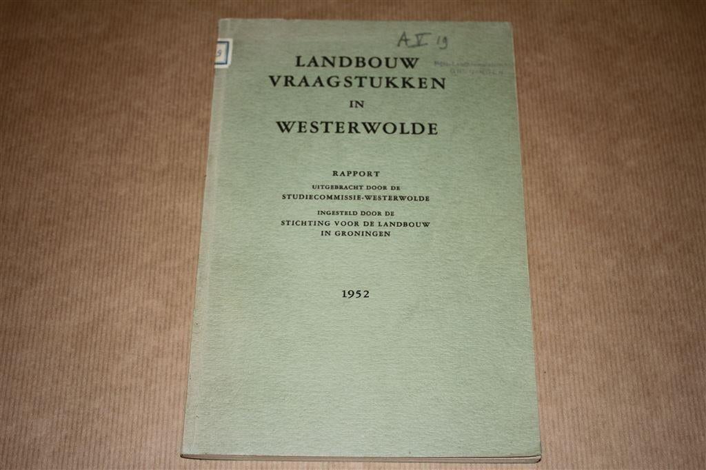 Landbouw vraagstukken in Westerwolde - 1952, Boeken, Ophalen of Verzenden, Zo goed als nieuw