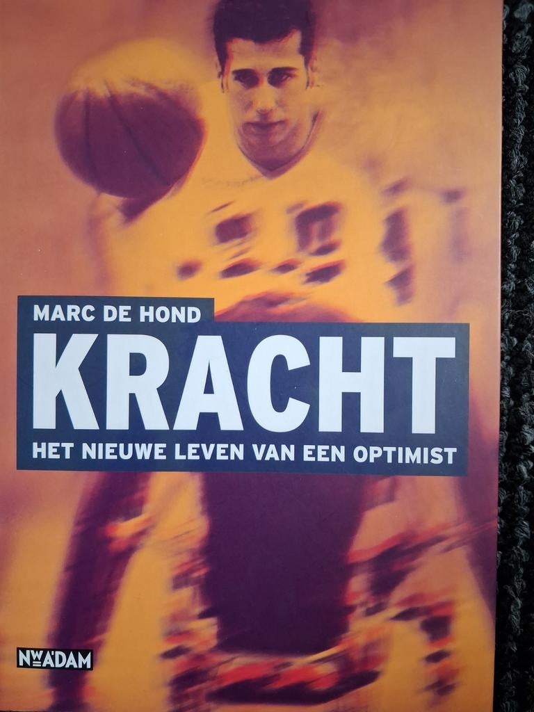 Marc de Hond - Kracht, Ophalen, Zo goed als nieuw, Marc de Hond