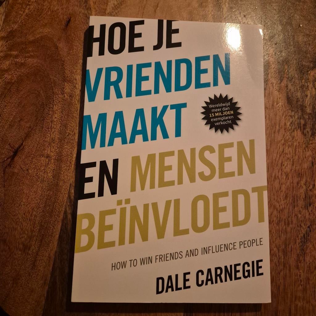 Hoe Je Vrienden Maakt En Mensen Beïnvloedt, Ophalen of Verzenden