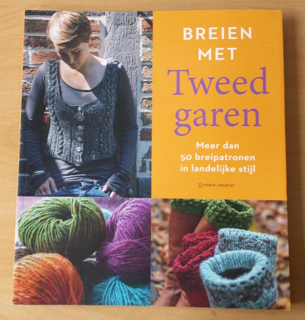 Breien met Tweed Garen - Forte Creatief - 2015, Gebruikt, Ophalen of Verzenden, Forte Creatief, Breien