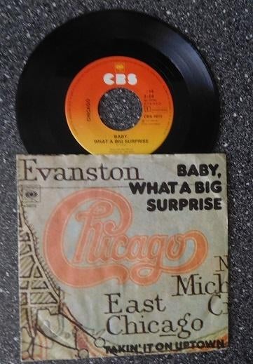 Chicago - baby what a big surprise (vanaf € 1,50), 7 inch, Single, Ophalen of Verzenden, Zo goed als nieuw